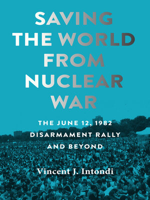 cover image of Saving the World from Nuclear War